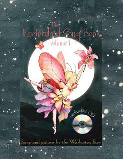 The Enchanted Song Book Volume One $45.00 INC GST